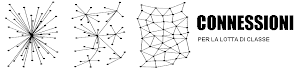 CONNESSIONI PER LA LOTA DI CLASSSE