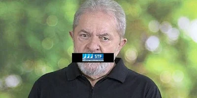 Lula com tarja do STF na boca