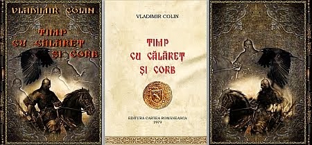 Vladimir Colin - Timp cu calaret si corb