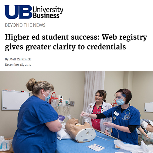 snapshot of article from University Business, featuring a photo of medical students working in a hospital room.  Headline: Higher ed student success: Web registry gives greater clarity to credentials. By Matt Zalaznick December 18, 2017