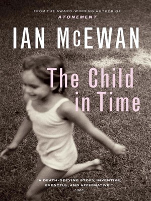 The Child In Time By Ian Mcewan My Take On The Book Book2movies Review
