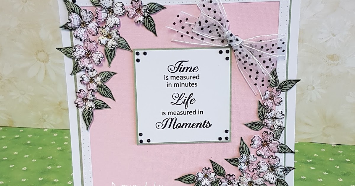 Time is Measured in Minutes/Life is Measured in Moments Craft World Blog