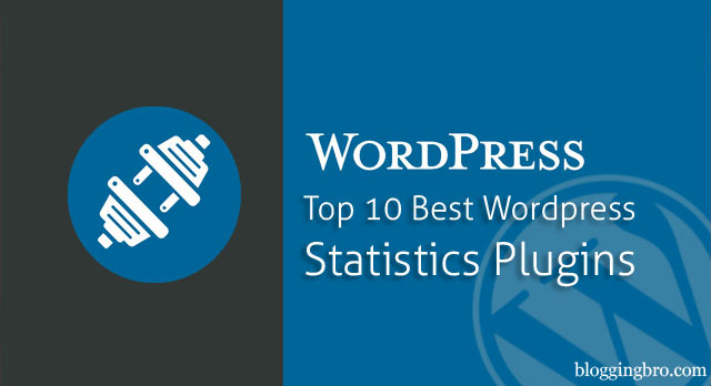 Top 10 Best Statistics Wordpress Plugins 2016 