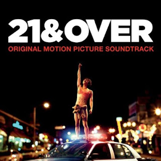 21 & Over official soundtrack