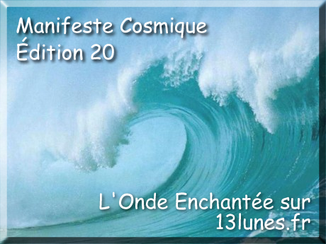 http://13lunes.fr/manifeste-cosmique-20-edition/