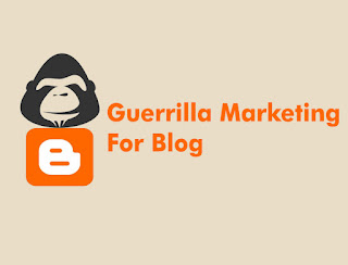 teknik guerrilla marketing untuk meningkatkan popularitas blog