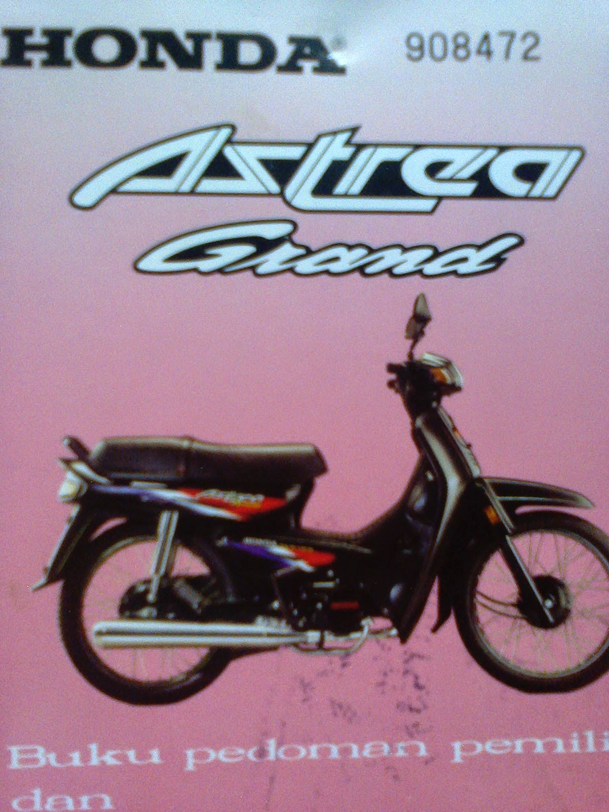 Buku manual honda astrea grand