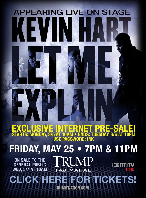 identity ink Let Me Explain Tour By Kevin Hart Hits Atlantic City