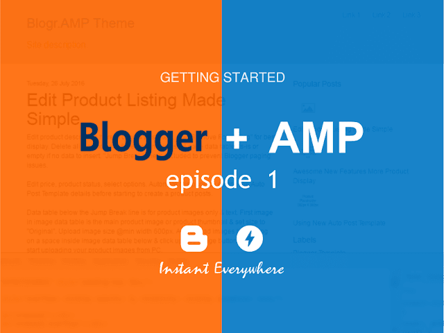 AMP Blogger Template Tutorial