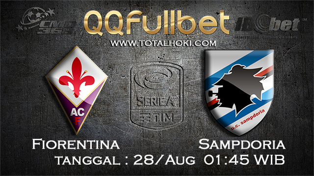 PREDIKSIBOLA - PREDIKSI TARUHAN BOLA FIORENTINA VS SAMPDORIA 28 AGUSTUS 2017 (SERIE A)