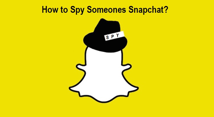 How to Spy on Someones Snapchat How to Spy on Someones Snapchat