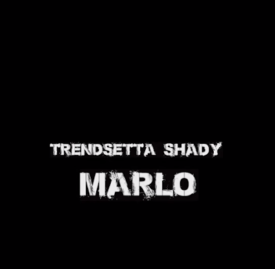 Trendsetta Shady - "Marlo" Video {Shot By @Voice2Hard} @TrendsettaShady