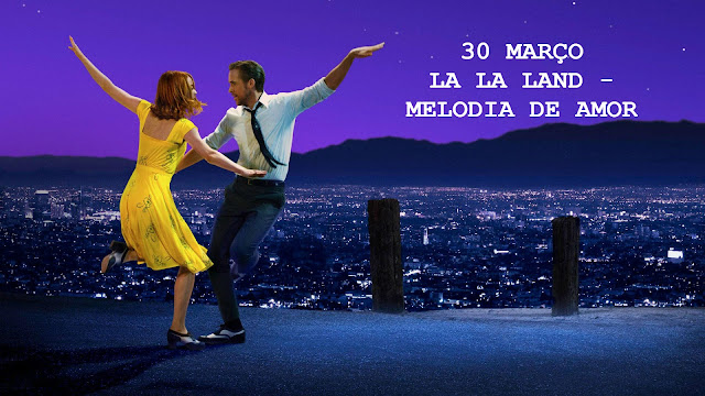 La La Land - Melodia de Amor de Damien Chazelle La La Land - Melodia de Amor de Damien Chazelle
