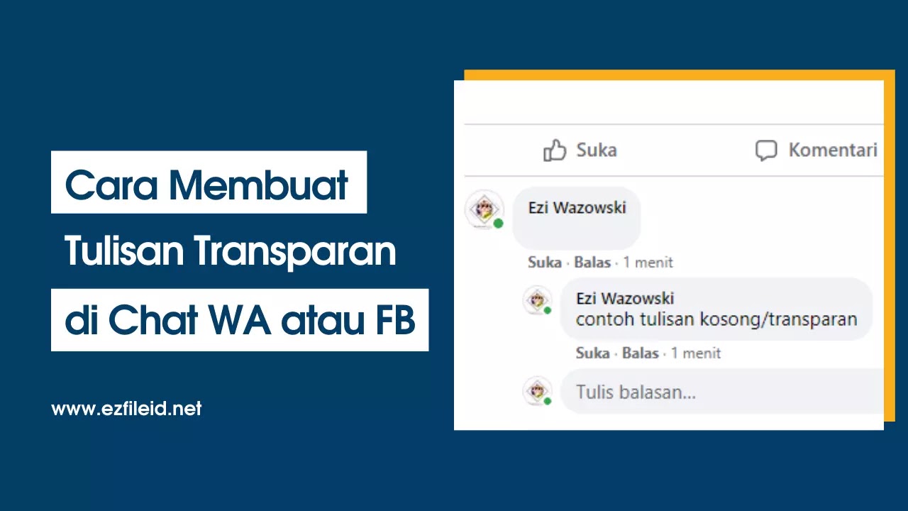Cara Membuat Tulisan Transparan di Whatsapp dan Facebook