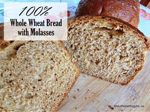 100% Whole Wheat Bread with Molasses sliced.