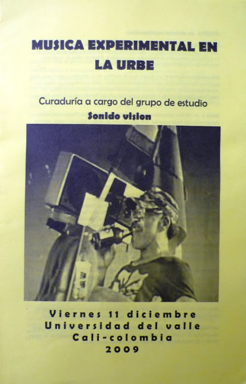 curaduria MÚSICA EXPERIMENTAL EN LA URBE (2009)