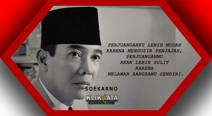 Kumpulan KatKata Kata Soekarno : Kumpulan Mutiara Bijak dari Bapak Bangsa Indonesiaa Bijak Kehidupan Soekarno