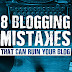 8 Blogging Mistakes New Bloggers Make