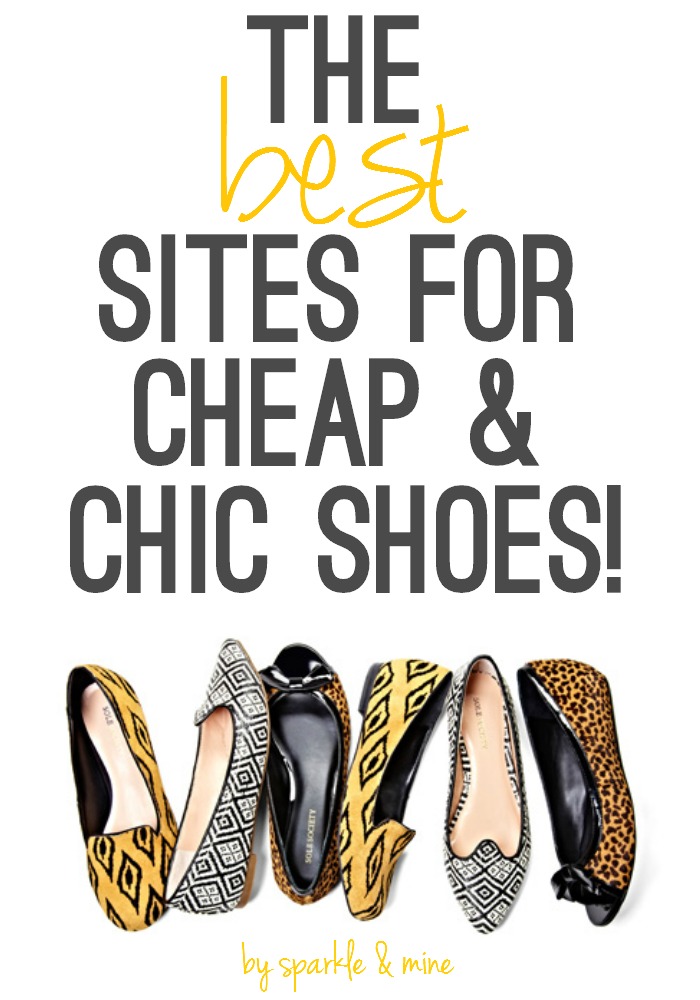 Sparkle & Mine: The Best Sites to Shop for Cheap & Chic Shoes!