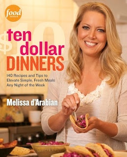 Melissa D'Arabian - Ten Dollar Dinners