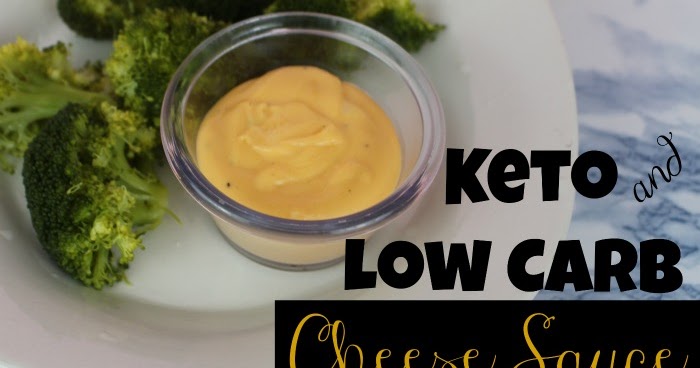 Keto Cheese Sauce - First Time Mom and Losing It