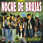 Noche de Brujas - ZÚMBATE 2008 Disco Completo