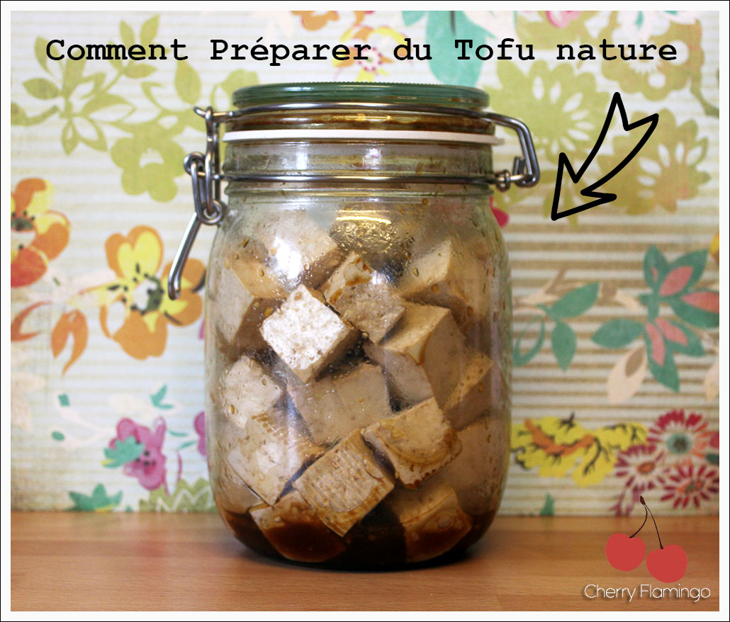 Comment cuisiner le Tofu nature Cherry Flamingo