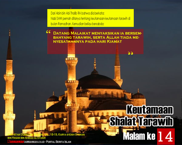 Keutamaan Sholat Tarawih Malam Keempatbelas Ramadhan