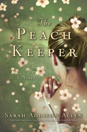 Review: The Peach Keeper by Sarah Addison Allen (audio book)