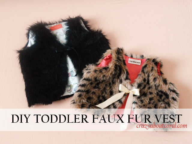 Toddler Faux Fur Vest Free Pattern and Tutorial