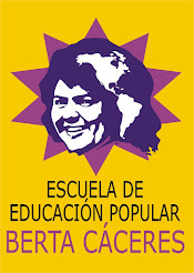 Escuela de Educación Popular Berta Cáceres