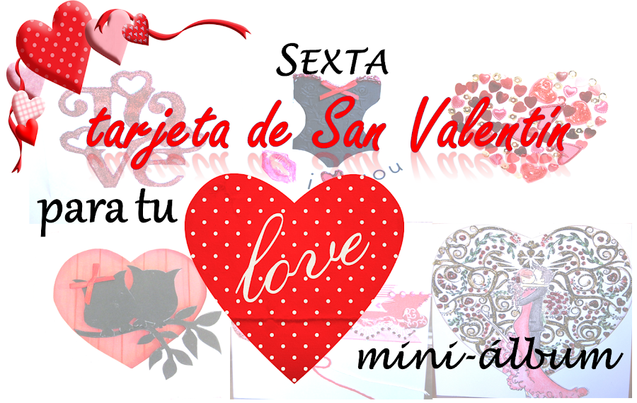 portada sexta tarjeta de scrapbooking de San Valentin para hacer un LOVE mini-álbum portada