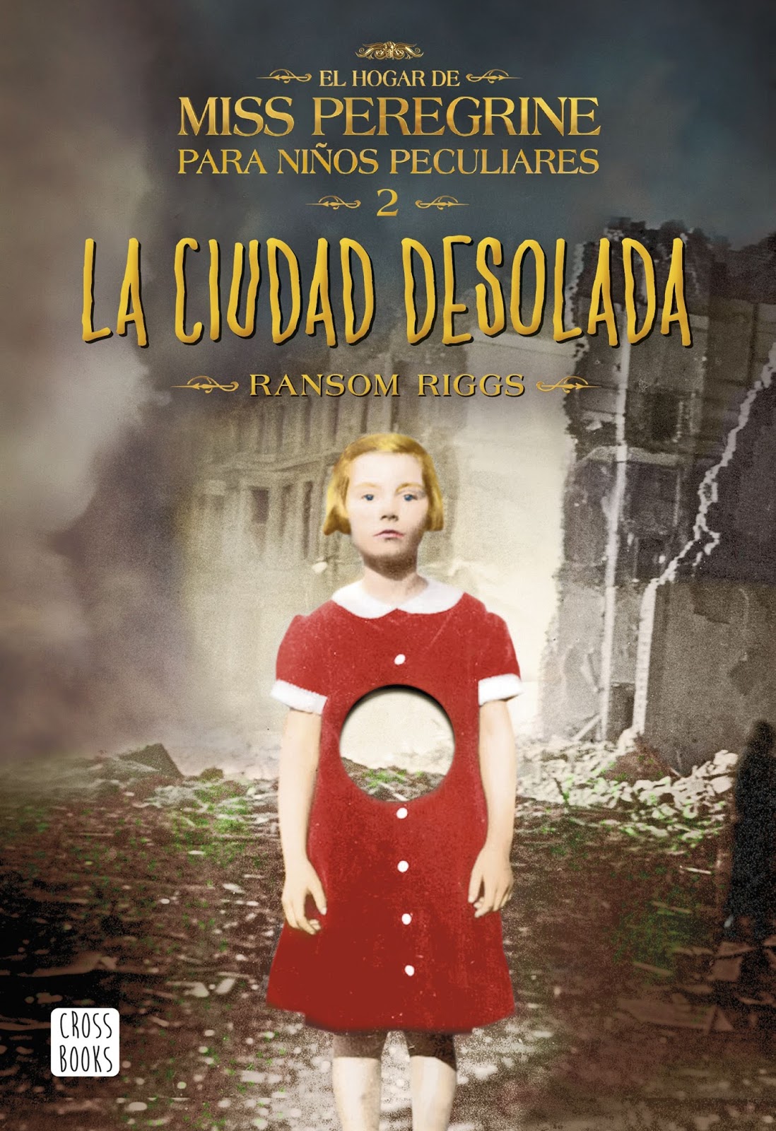 Reseña La ciudad desolada: El hogar de Miss Peregrine para