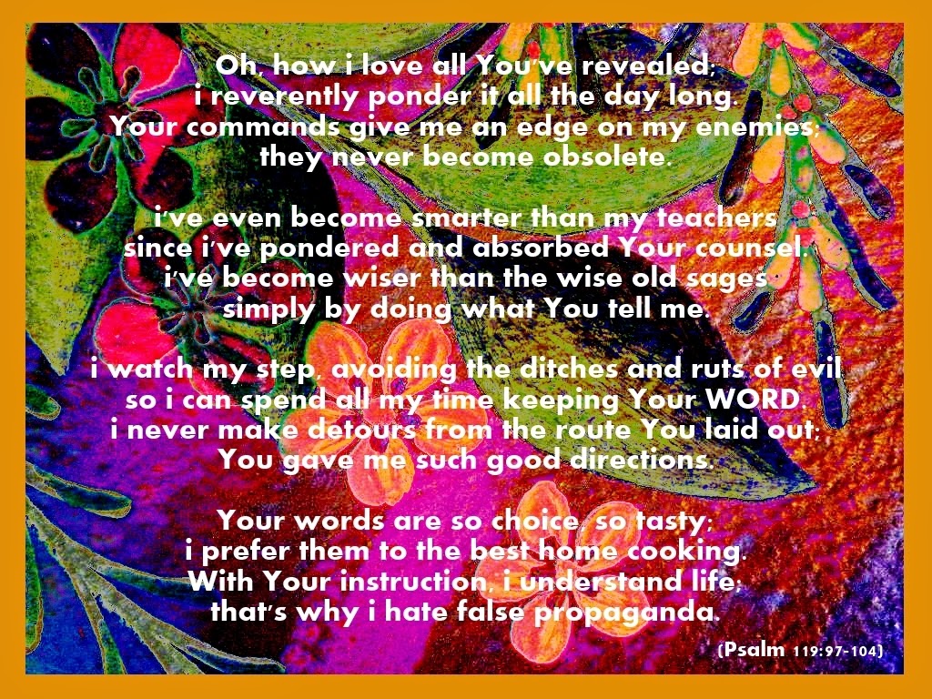 Ad For GOD One Message At A Time PSALM 119 The MESSAGE Translation ad-for-god-one-message-at-a-time-psalm-119-the-message-translation