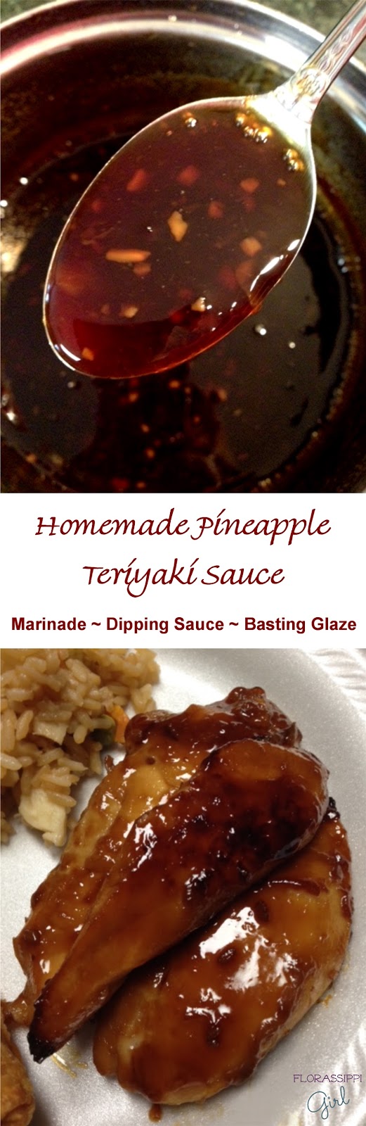 Florassippi Girl Homemade Pineapple Teriyaki Sauce