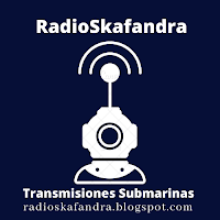 RADIOSKAFANDRA: TRANSMISIONES SUBMARINAS