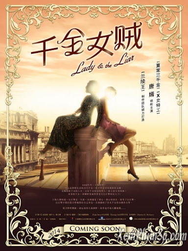 Thiên Kim Nữ Tặc - Lady And The Liar Thiên Kim Nữ Tặc