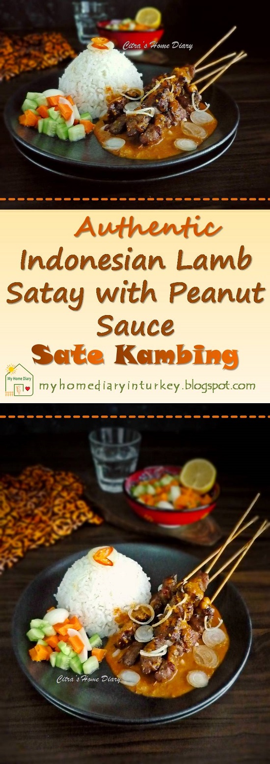 Sate Kambing Bumbu Kacang / Indonesian Lamb or mutton satay with peanut sauce. | Çitra's Home Diary. #lambkebab #lambsatay #muttonsatay #satayrecipe #indonesiansatay #peanutsauceforsatay #peanutrecipe #indonesianrecipe #resepsatekambing #satebumbukacang #indonesiansatayrecipe #indonesisch #Indonesischvoedselrecept