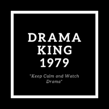 DramaKing1979