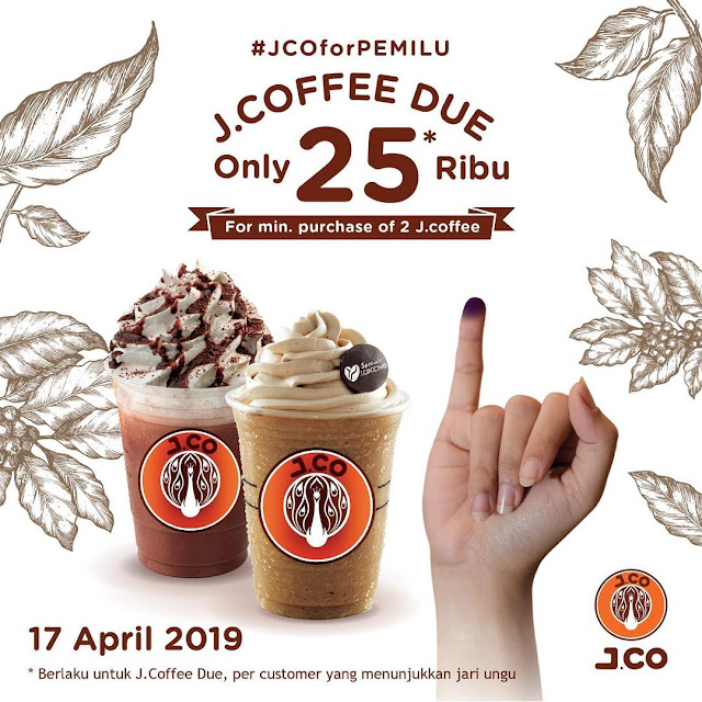 #JCO - #Promo JCO For PEMILU J.Coffee Due Hanya 25K (17 April 2019)