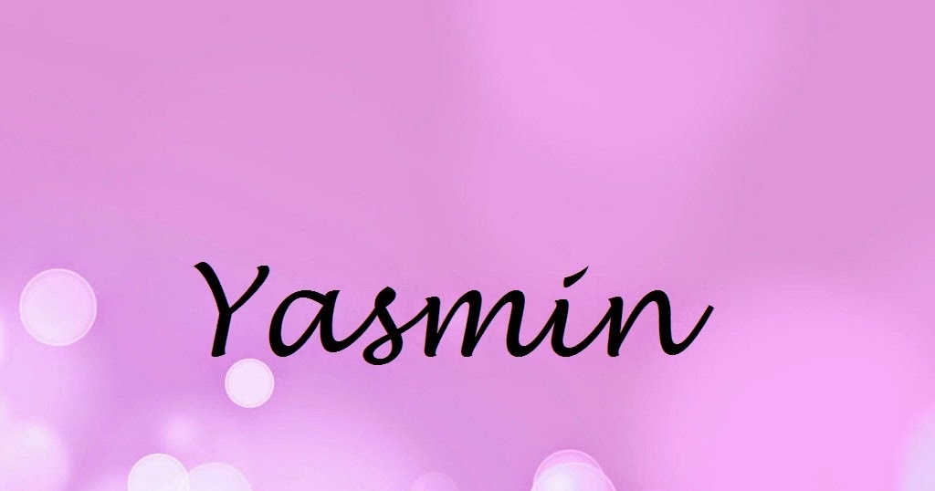 Значение имени ясмин. Ясмин надпись. Имя ясмин национальность. Ясмин надпись. Имя ясмин национальность.