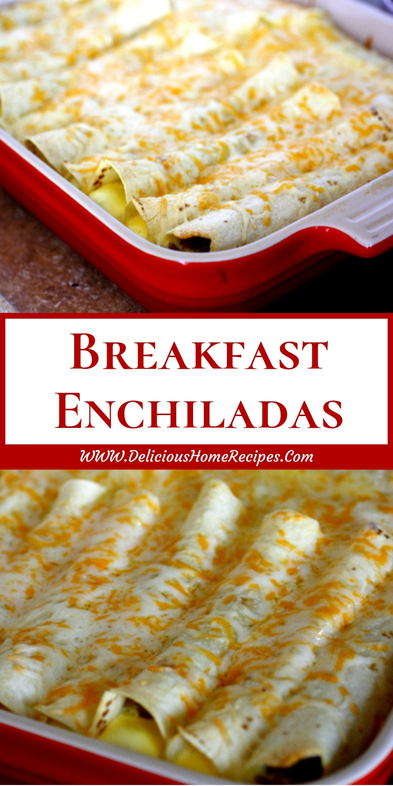 Breakfast Enchiladas Breakfast Enchiladas