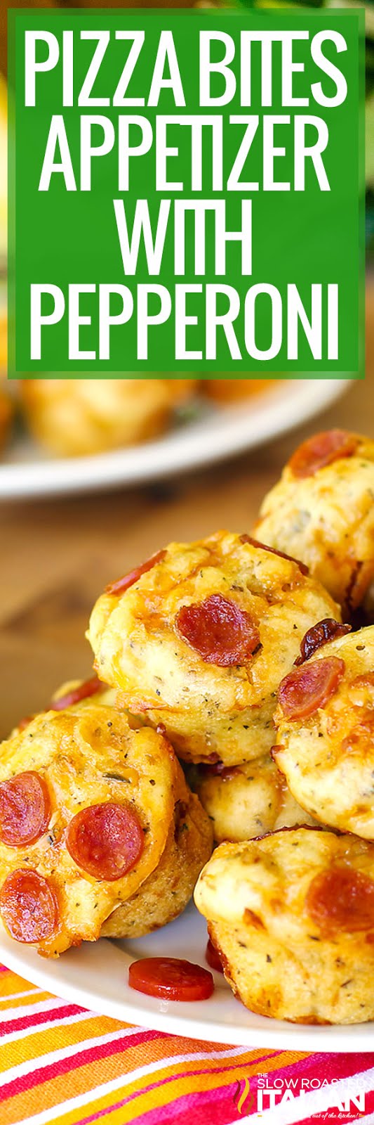 √ Pizza Bites Appetizer with Pepperoni + Video cooking zone