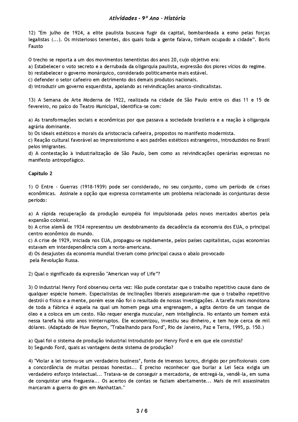 PORTAL ESCOLA: ATIVIDADES HISTÓRIA 9° ANO EXERCÍCIOS PROVAS AVALIAÇÕES II