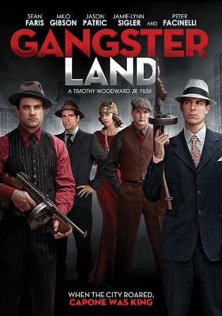 Gangster Land 2017 WEB-DL 700MB English 720p ESub Watch Online Full Movie Download bolly4u