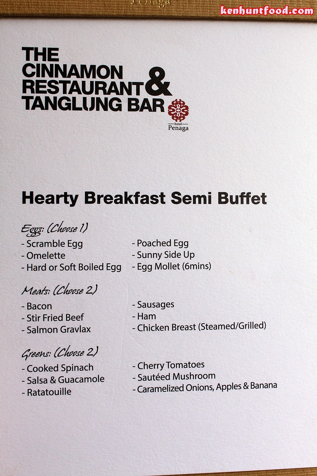 KEN HUNTS FOOD The Cinnamon Hotel Penaga, Penang.