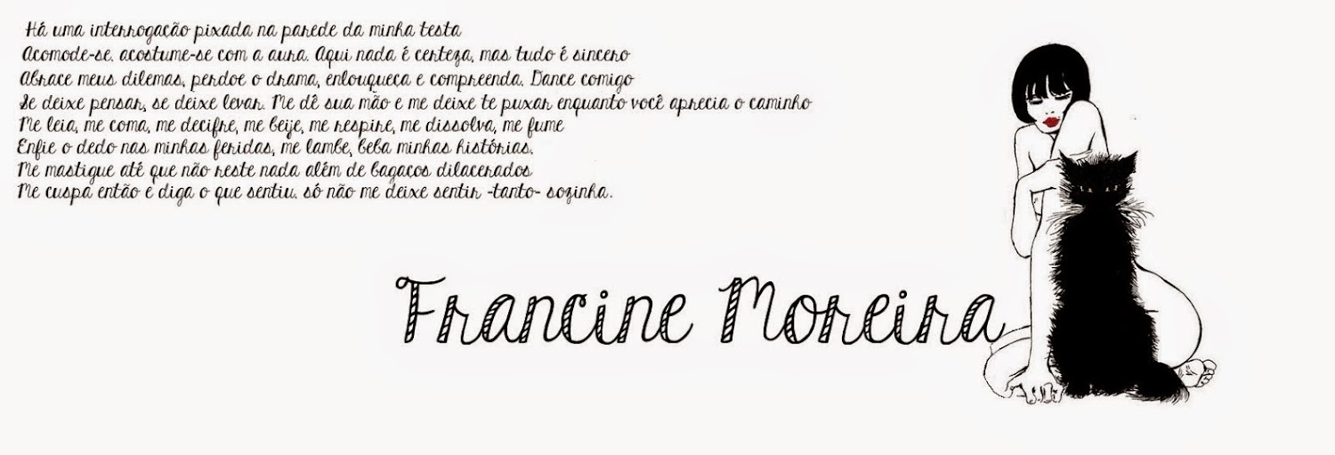 Francine Moreira.