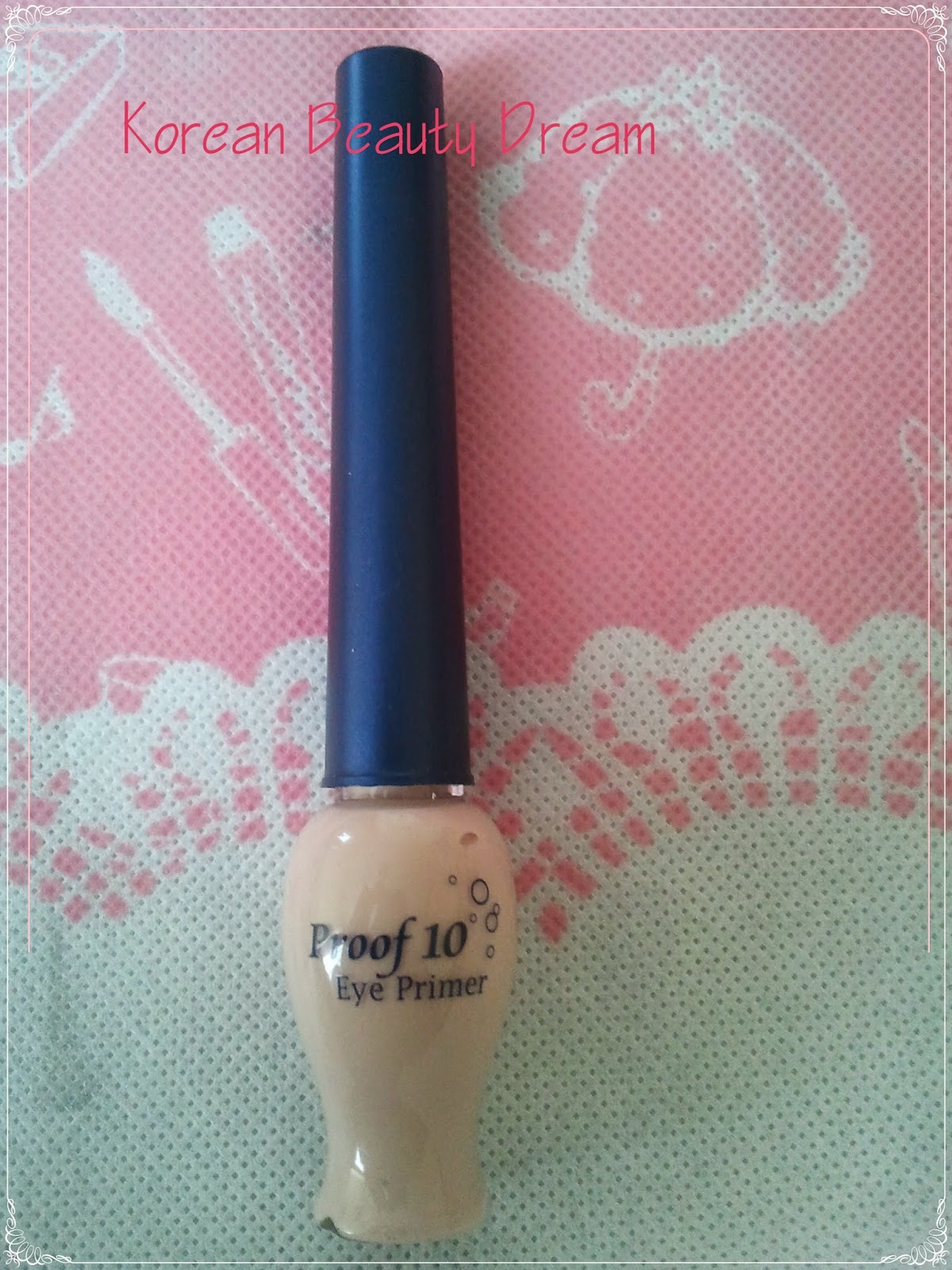 Review [Etude House] Proof 10 eye primer Korean Beauty Dream