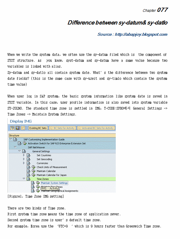 ABAP Tip Note SAP TIPDifference between sydatum& sydatlo