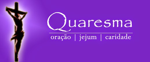 Resultado de imagem para tempo da quaresma